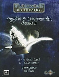 Kingdom & Commonwealth Campaign Omnibus II: No Mans Land/Quintessence (Paperback)