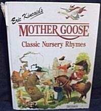 Mother Goose Classic Nursery Rhymes (Hardcover)