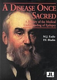 A Disease Once Sacred (Paperback)