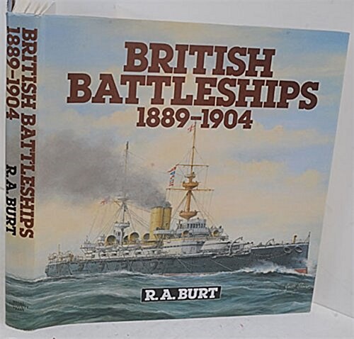 British Battleships, 1889-1904 (Hardcover, 1ST)