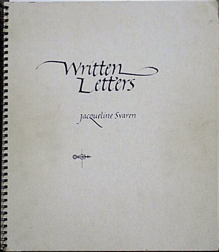 Written Letters: 22 Alphabets for Calligraphers (Paperback)