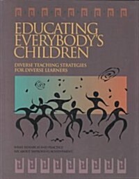 Educating Everybodys Children (Paperback)