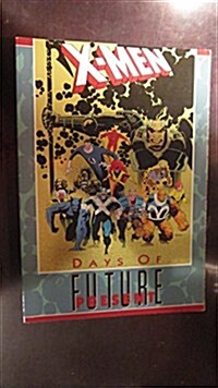 X-men: Days of Future Present (Paperback, Gph)