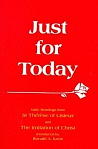 Just for Today (Paperback)