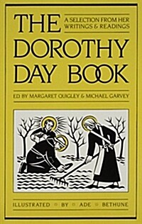 The Dorothy Day Book (Paperback)