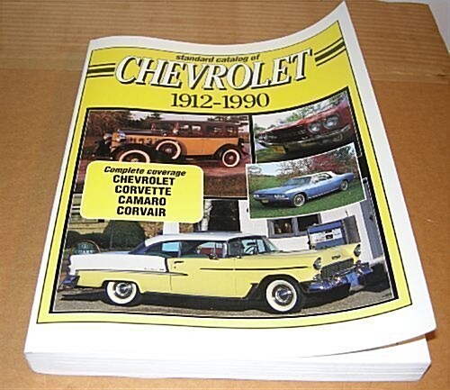 Standard Catalog of Chevrolet, 1912-1990 (Standard Catalog of American Cars) (Paperback, 1st)