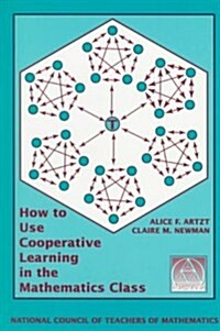 How to Use Cooperative Learning in the Mathematics Class (Paperback, 2nd)