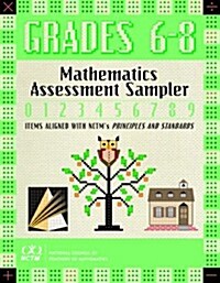 Mathematics Assessment Sampler, Grades 6-8 (Mathematics Assessment Samplers) (Paperback, illustrated edition)
