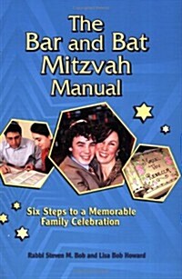 The Bar and Bat Mitzvah Manual (Paperback)