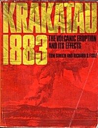 Krakatau 1883, The Volcanic Eruption and Its Effects (Paperback)