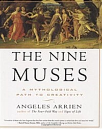 The Nine Muses: A Mythological Path to Creativity (Hardcover)