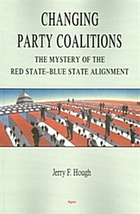 Changing Party Coalitions (Paperback)