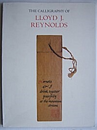 The Calligraphy of Lloyd J. Reynolds (Paperback, 2nd)