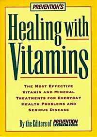 Healing with Vitamins (Hardcover, 1ST)