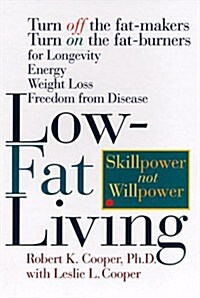Low-Fat Living (Hardcover)