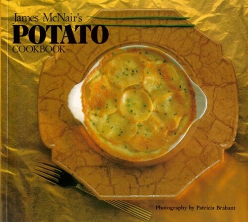 James McNairs Potato Cookbook (Paperback, First Printing)