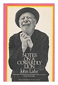 Notes on a Cowardly Lion: The Biography of Bert Lahr (Paperback)