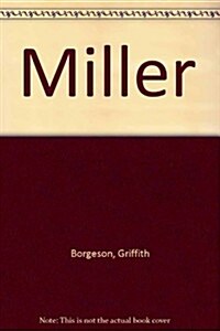 Miller (Hardcover, 1st)