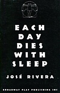 Each Day Dies With Sleep (Paperback)