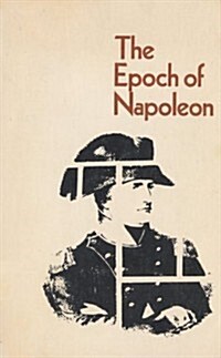 The Epoch of Napoleon (Paperback)