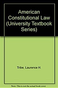 American Constitutional Law (University Textbook Series) (Hardcover, 2nd)
