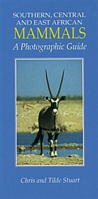 Southern, Central and East African Mammals (Paperback)