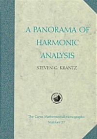 A Panorama of Harmonic Analysis (Hardcover)