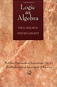Logic As Algebra (Paperback)