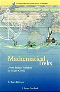 Mathematical Treks: From Surreal Numbers to Magic Circles (Paperback)