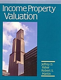 Income Property Valuation (Hardcover)
