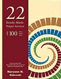 22 Ready-Made Prayer Services (Paperback, Spiral)