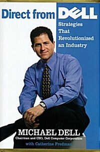 [중고] Direct From Dell: Strategies That Revolutionized an Industry (Hardcover, First Edition)