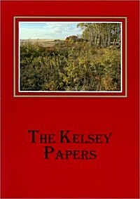 The Kelsey Papers (Paperback)