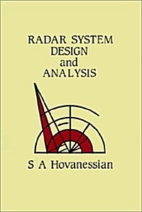 Radar System Design and Analysis (Hardcover)