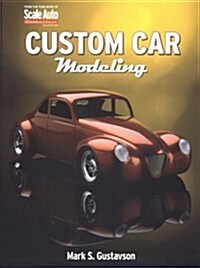 Custom Car Modeling (Paperback)