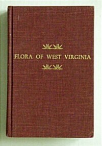 Flora of West Virginia (Hardcover, 2nd)