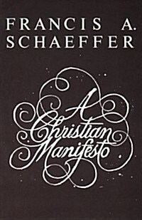 A Christian Manifesto (Paperback, Revised)