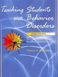 Teaching Students with Behavior Disorders (Paperback, 3rd)