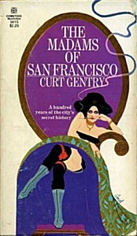 Madams of San Francisco (Paperback)