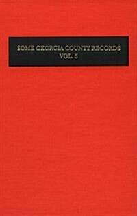 Some Georgia County Records (Hardcover)