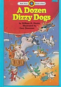 A Dozen Dizzy Dogs (Bank Street Ready-To-Read, Level 1) (Library Binding)