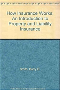 How Insurance Works (Paperback, 2nd)