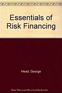 Essentials of Risk Financing (Paperback, 3rd)