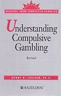 Understanding Compulsive Gambling (Pamphlet)