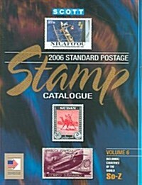 Scott 2006 Standard Postage Stamp Catalogue (Paperback, 162th)