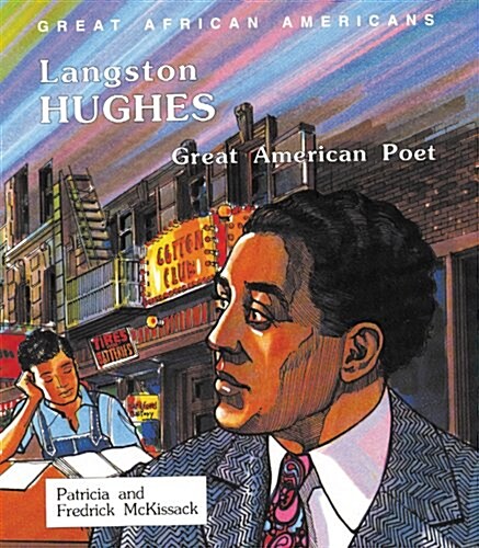 Langston Hughes: Great American Poet (Great African Americans Series) (Library Binding)