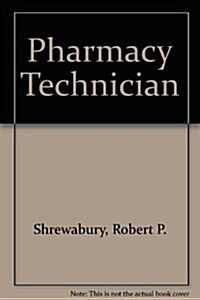 The Pharmacy Technician (Paperback)