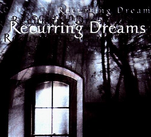 Recurring Dreams: A Journey to Wholeness (Paperback, 1st)