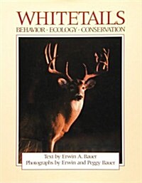 Whitetails: Behavior, Ecology, Conservation (Hardcover)