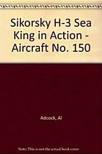 1150 H-3 Sea King in Action (Paperback)